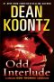 [Odd Thomas 4.50] • Odd Interlude · A Special Odd Thomas Adventure